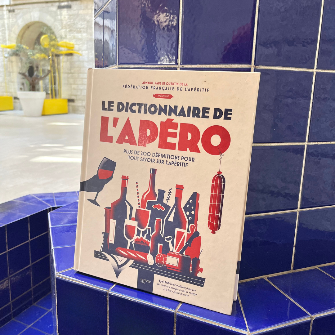 Le dictionnaire de l'apéro