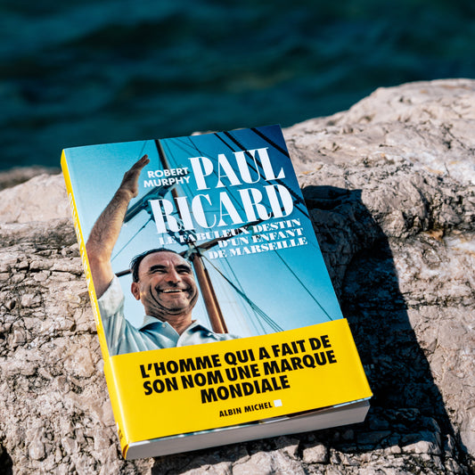 Le Fabuleux Destin d'un Enfant de Marseille : Paul Ricard